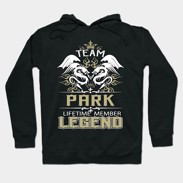 Park Name T Shirt -  Team Park Lifetime Member Legend Name Gift Item Tee Hoodie by yalytkinyq